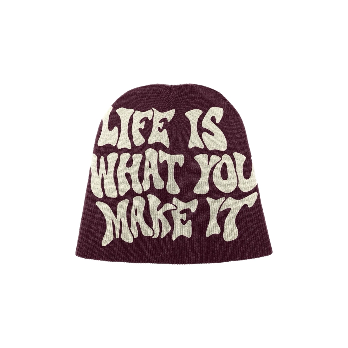 "Life Is What You Make It" Beanie