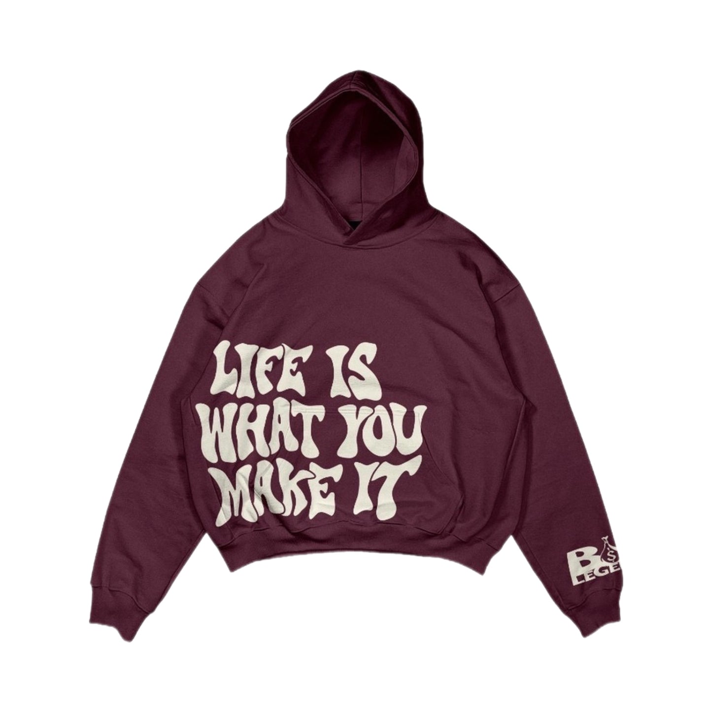 "Life Is What You Make It" Hoodie