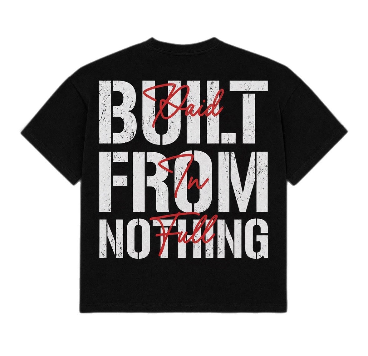 Paid In Full TShirt